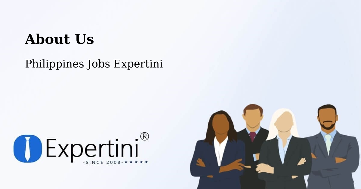 About Expertini - Capas, Philippines Jobs Expertini