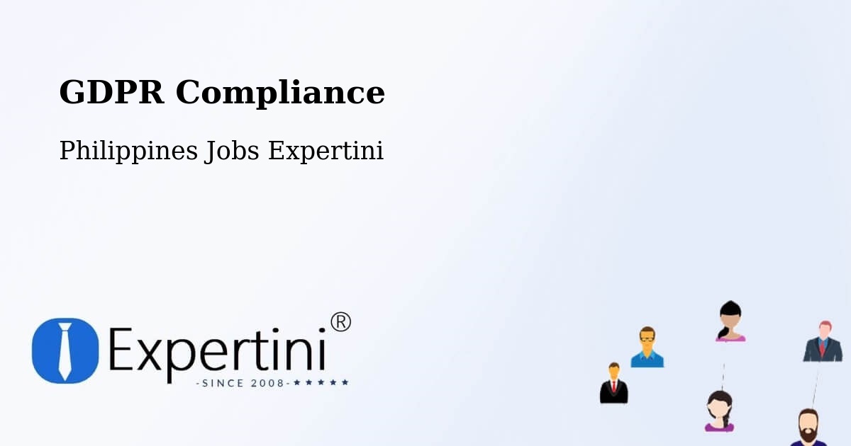 GDPR Compliance - Philippines Jobs Expertini